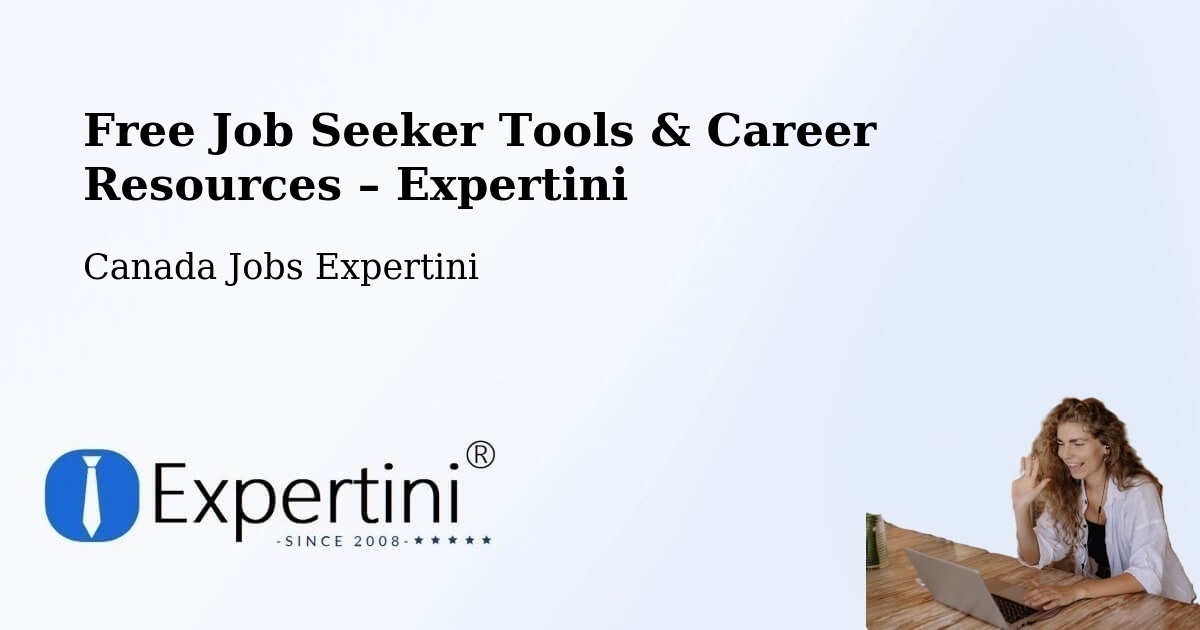 Free Job Seeker Tools & Career Resources – Cornwall - Cornwall, Canada Jobs Expertini