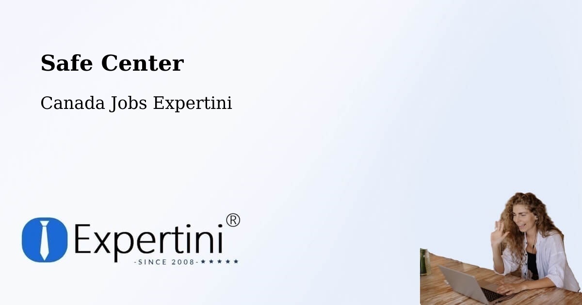 Safety Center – Cornwall - Canada Jobs Expertini